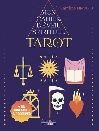 MON CAHIER D´EVEIL SPIRITUEL TAROT