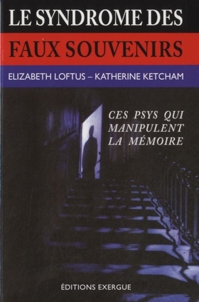 SYNDROME DES FAUX SOUVENIRS (LE) 3 ED. 2012