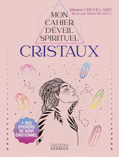 MON CAHIER D´EVEIL SPIRITUEL - CRISTAUX