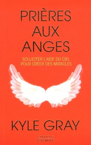 PRIERES AUX ANGES