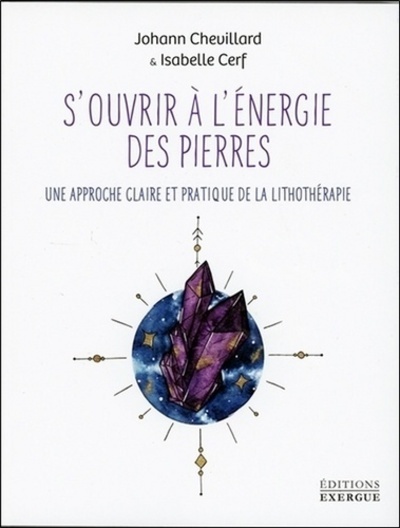 S´OUVRIR A L´ENERGIE DES PIERRES