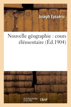 NOUVELLE GEOGRAPHIE : COURS ELEMENTAIRE
