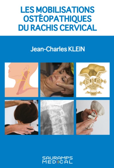 MOBILISATIONS OSTEOPATHIQUES DU RACHIS CERVICAL
