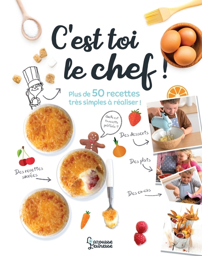 C´EST TOI LE CHEF !