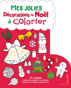 MES JOLIES DECORATIONS DE NOEL A COLORIER