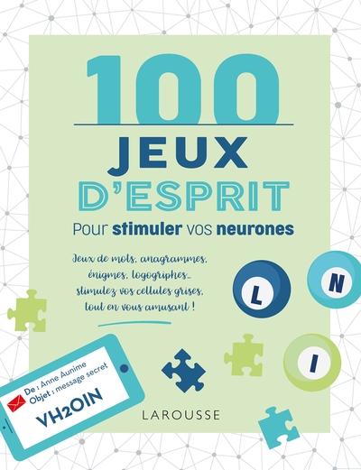 100 JEUX D´ESPRIT POUR STIMULER VOS NEURONES