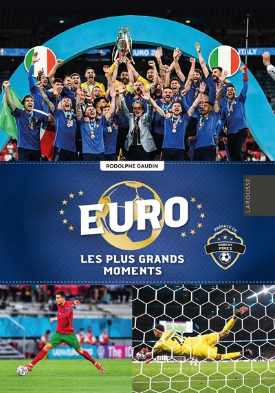 EURO 2021, LES PLUS GRANDS MOMENTS