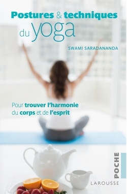 POSTURES ET TECHNIQUES DU YOGA