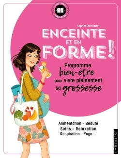 ENCEINTE ET EN FORME