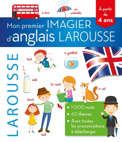 MON PREMIER IMAGIER D´ANGLAIS LAROUSSE