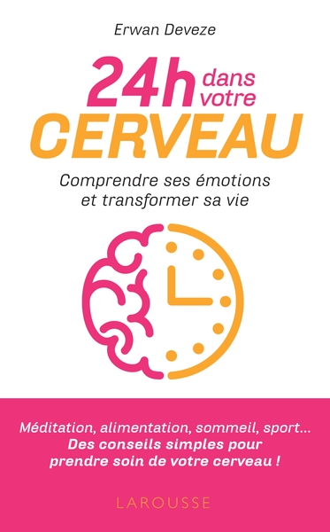 24 H DANS VOTRE CERVEAU