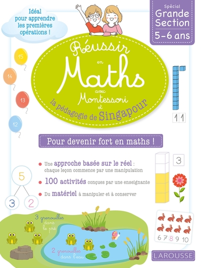 REUSSIR EN MATHS AVEC MONTESSORI ET LA PEDAGOGIE DE SINGAPOUR GS