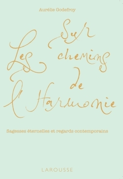 SUR LES CHEMINS DE L´HARMONIE