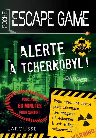 ESCAPE GAME DE POCHE  ALERTE A TCHERNOBYL