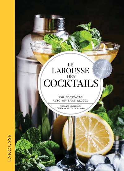 LAROUSSE DES COCKTAILS