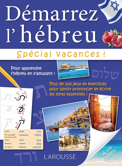 DEMARREZ L´HEBREU SPECIAL VACANCES