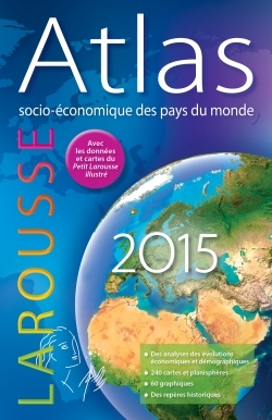 ATLAS SOCIO-ECONOMIQUE DES PAYS DU MONDE 2015