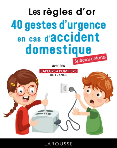 50 REGLES D´OR EN CAS D´URGENCE - TOUT CONNAITRE DES GESTES QUI SAUVENT