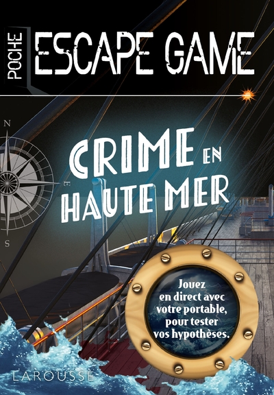 ESCAPE DE GAME DE POCHE  - CRIME EN HAUTE MER