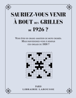 SAURIEZ-VOUS VENIR A BOUT DES GRILLES DE 1926 ?