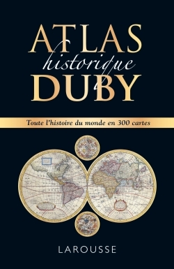 ATLAS HISTORIQUE DUBY