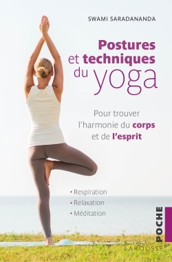 POSTURES ET TECHNIQUES DU YOGA