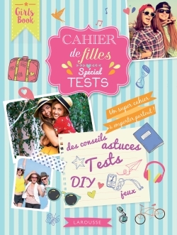CAHIER DE FILLES SPECIAL TESTS