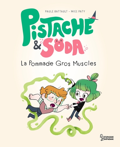 PISTACHE & SODA - LA POMMADE GROS-MUSCLES