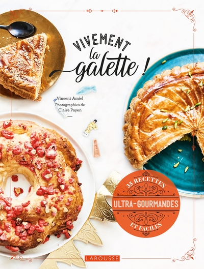 VIVEMENT LA GALETTE !