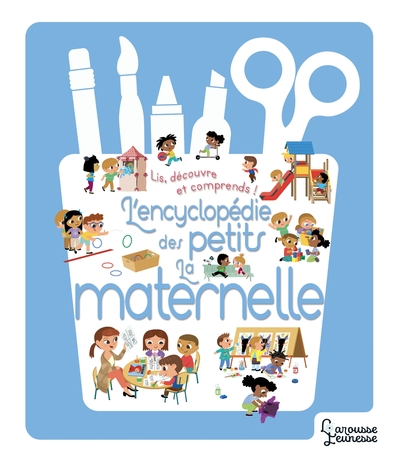 ENCYCLOPEDIE DES PETITS - L´ECOLE MATERNELLE