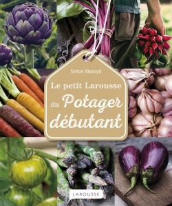 PETIT LAROUSSE DU POTAGER DEBUTANT