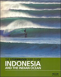THE STORMRIDER SURF GUIDE INDONESIA