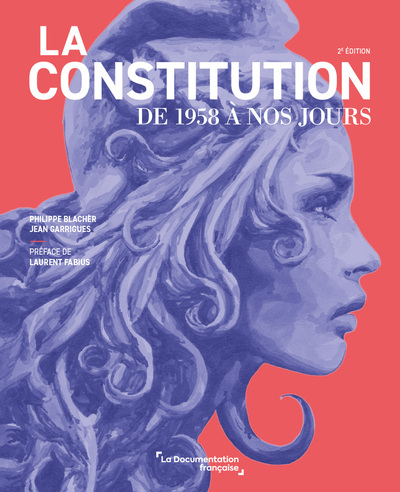 CONSTITUTION DE 1958 A NOS JOURS
