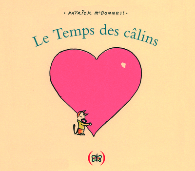 TEMPS DES CALINS