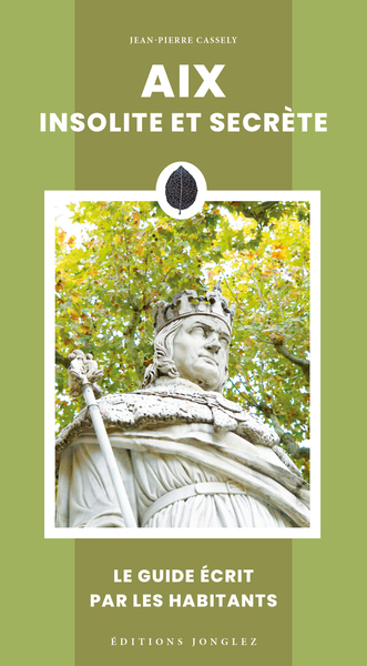 AIX INSOLITE ET SECRETE