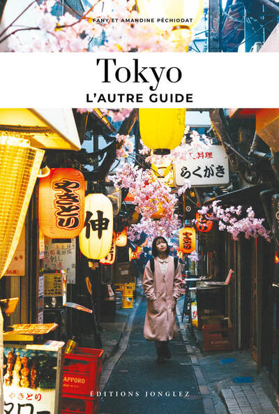 TOKYO - L´AUTRE GUIDE