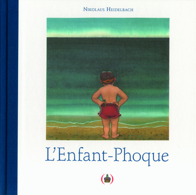 L´ENFANT-PHOQUE