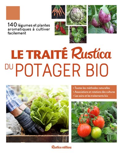 TRAITE RUSTICA DU POTAGER BIO