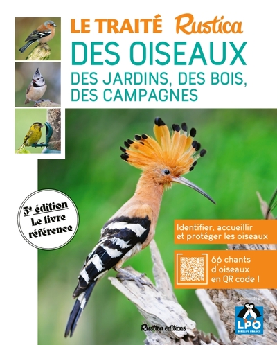 TRAITE RUSTICA DES OISEAUX - DES JARDINS, DES BOIS ET DES CAMPAGNES