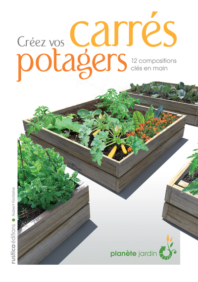 CREEZ VOS CARRES POTAGERS