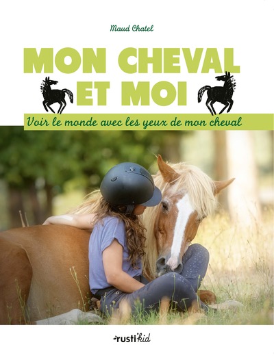 MON CHEVAL ET MOI