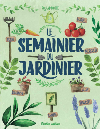 SEMAINIER DU JARDINIER NOUVELLE EDITION