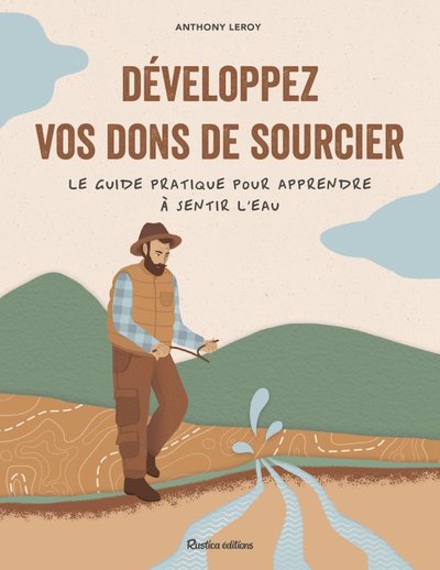 DEVELOPPEZ VOS DONS DE SOURCIER