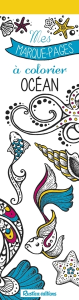 MES MARQUE-PAGES A COLORIER OCEAN