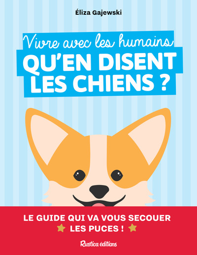 VIVRE AVEC LES HUMAINS, QU´EN DISENT LES CHIENS ?