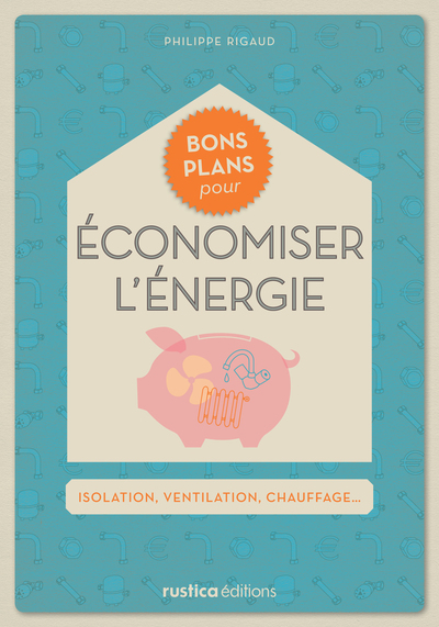BON PLAN ECONOMISER L´ENERGIE