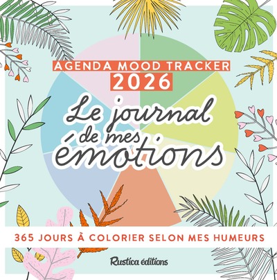 AGENDA MOOD TRACKER 2026 - LE JOURNAL DE MES EMOTIONS