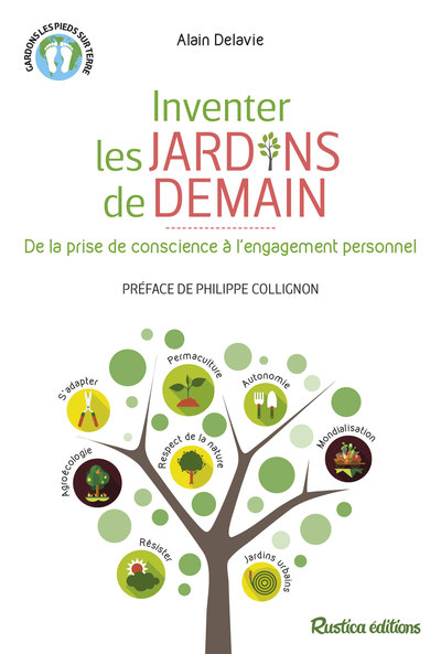 INVENTER LES JARDINS DE DEMAIN. DE LA PRISE DE CONSCIENCE  L´ENGAGEMENT PER