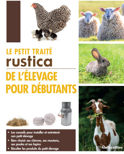 PETIT TRAITE RUSTICA DE L´ELEVAGE POUR DEBUTANTS