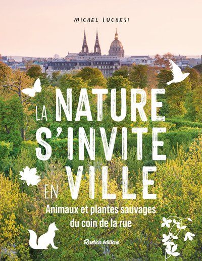 NATURE S´INVITE EN VILLE